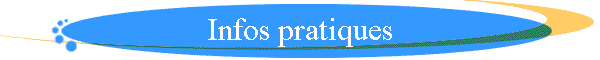 Infos pratiques